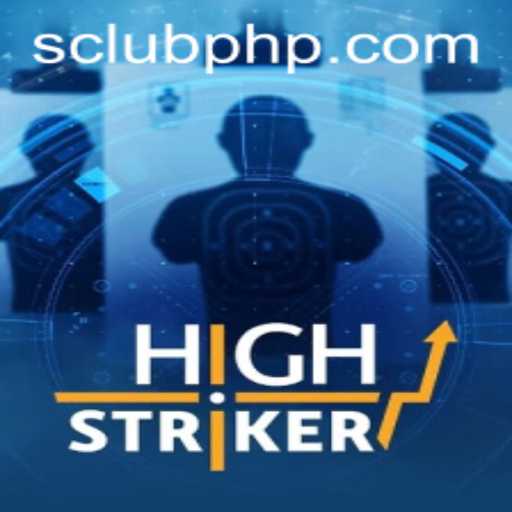 Discovering HighStriker: The Exciting World of CLUBPHP